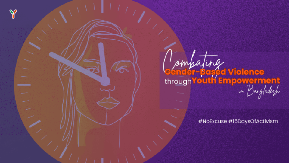 Combating Gender-Based Violence through Youth Empowerment in Bangladesh
